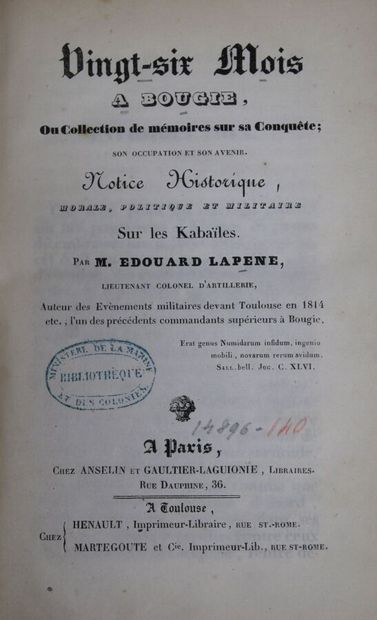 null - LAPENE (Edouard): Twenty-six months in Bougie, or Collection of memoirs on...