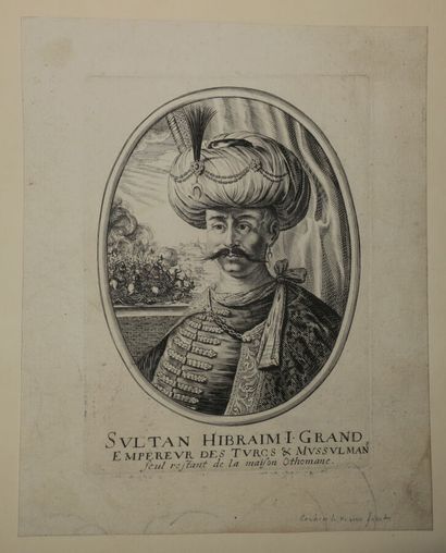 null Portrait du SULTAN HIBRAIM I (1640-1648), Grand Empereur des Turcs & Musulmans,...