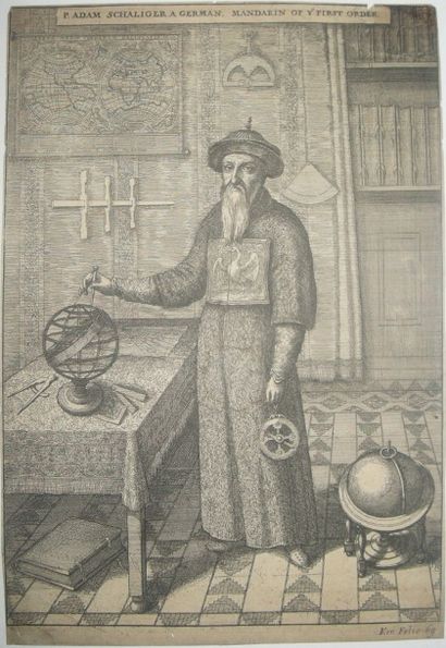 CHINE «P.Adam Schaliger. A German Mandarin of Y First order». 17ème siècle. Gravure...