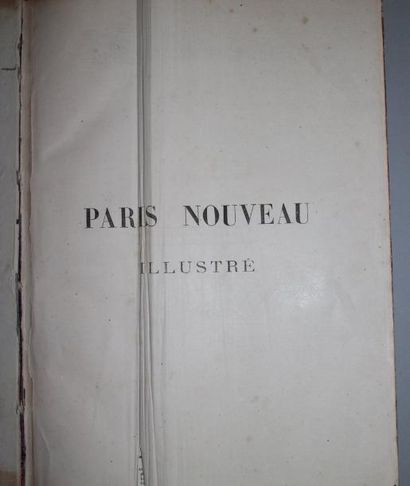 null PARIS NOUVEAU ILLUSTRE. Paris, L'Illustration, troisième édition (1873/1875)....