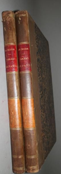 [TEXIER Edmond] TABLEAU DE PARIS, en deux volumes. Paris, Paulin et Le Chevalier...