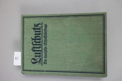 null LUFTSCHUTZ
 Par  Heinrich Plesten. Stuttgart 1934.  Livre en langue allemande...