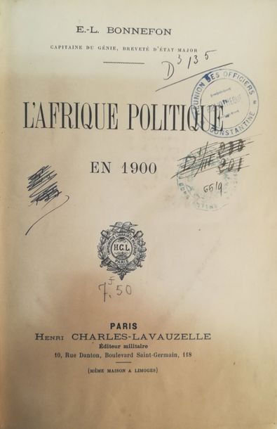 null BONNEFON (E.-L.)

L'Afrique politique en 1900. Paris, Charles-Lavauzelle, s.d.,...