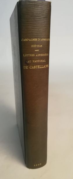null CASTELLANE

Campagnes d'Afrique, 1835-1848. Lettres adressées au Maréchal de...