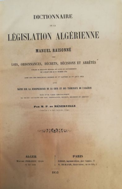 null MÉNERVILLE (P. de). 

Dictionnaire de législation algérienne. Manuel raisonné...