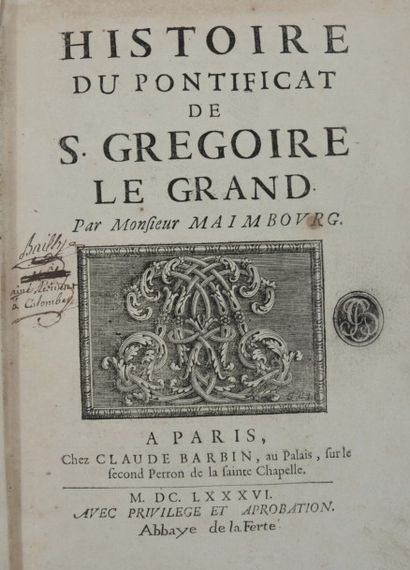  MAIMBOURG (Louis). Histoire du pontificat de S. Grégoire le Grand. Paris, Claude...