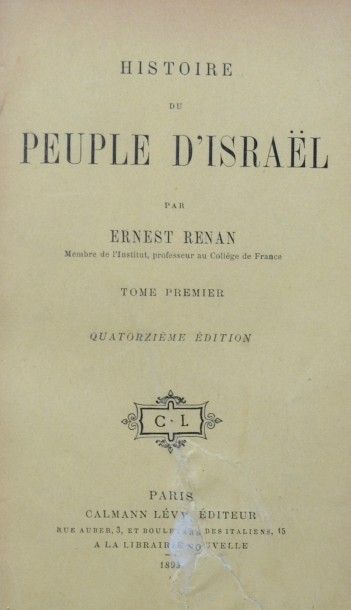 RENAN (Ernest). Histoire du peuple d'Israël....