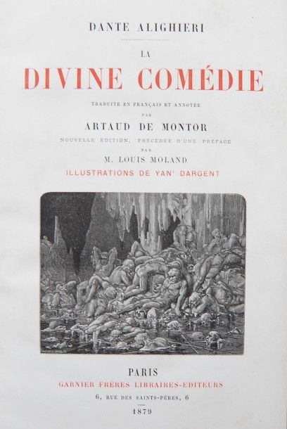  DANTE. La Divine Comédie. Paris, Garnier frères, 1879. 
In-4 percaline rouge éd.,...
