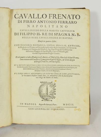 FERRARO (Pirro Antonio). Cavallo frenato di Pirro Antonio Ferraro Napolitano, cavalerizzo...