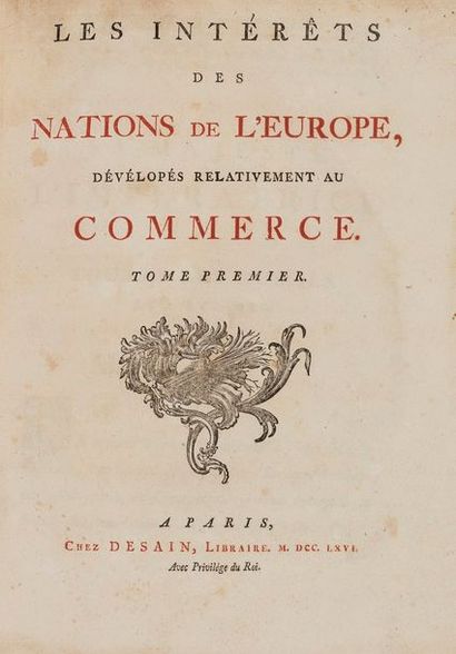 null ACCARIAS DE SÉRIONNE (Jacques)]. Les Intérêts des nations de l’Europe, dévelopés...