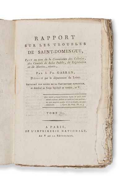 null GARRAN DE COULON (Jean-Philippe). Rapport sur les troubles de Saint-

Domingue,...