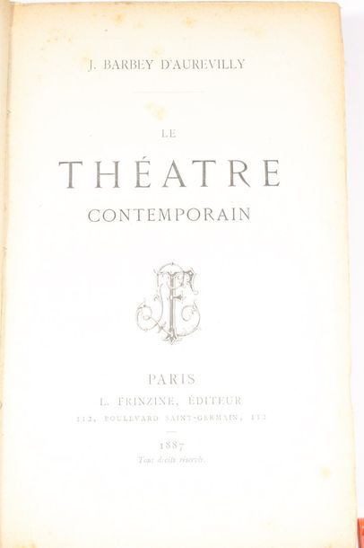 null BARBEY D'AUREVILLY (J.). - Le Théâtre Contemporain.

3 vol. in-8.

Tome I. L....
