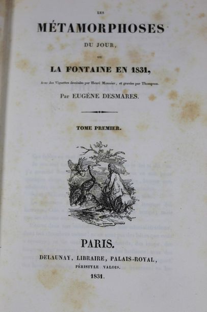 null DESMARES, Eugène : Les Métamorphoses du jour ou la fontaine en 1831, avec des...