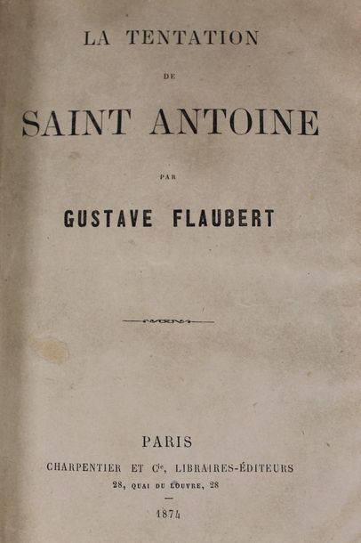 null FLAUBERT Gustave.

La Tentation de Saint-Antoine. Paris, Charpentier, 1874 ;...