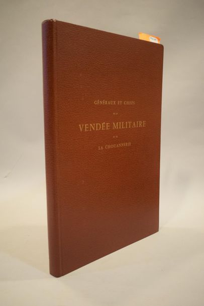 null DES NOUHES ALEXIS (Sous la direction de), Généraux et chefs de la vendée militaire...