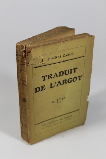 null CARCO Francis 

Traduit de l'argot. Les éditions de France Paris - 1932.

Broché....