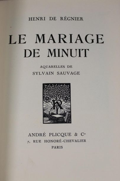 null RÉGNIER (Henri de). Le Mariage de minuit. Paris, André Plicque & Cie, [1926]....