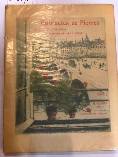 null GUILLEMOT (Maurice) - Entr'acte de Pierres - ill. BEJOT (Eugène)
Paris, 1899,...