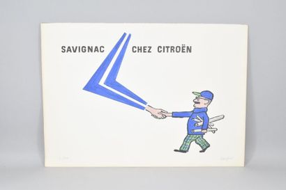 null SAVIGNAC CHEZ CITROËN 

SAVIGNAC Raymond (1907-2002)

Lithographie, signée en...