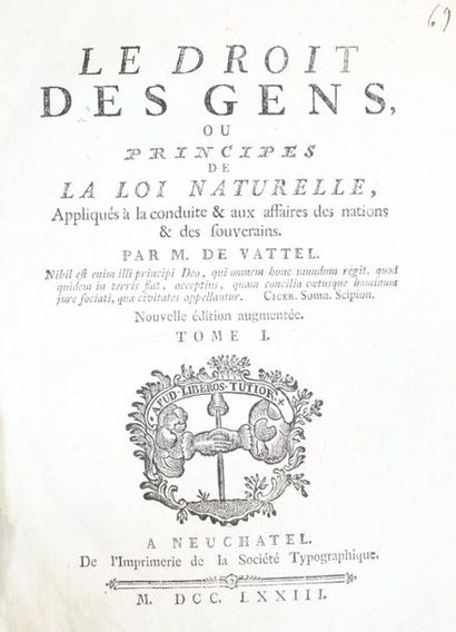 null VATTEL (Emerich de). Le Droit des gens, ou Principes de la loi naturelle, Appliquée...