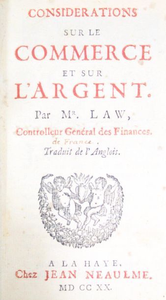 null LAW (John). Considérations sur le commerce et sur l'argent. La Haye, Jean Neaulme,...