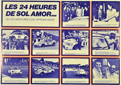 null Automobilia – « Sol amor 24 heures du Mans ». 1977. 42x59cm /16,5x23,3in. Affiche...