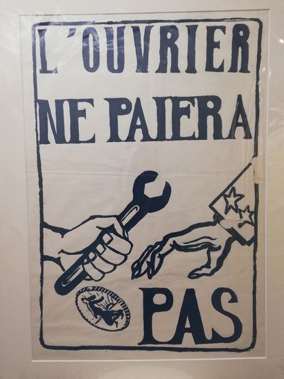 null MAI 68

"L'ouvrier ne paiera pas",1968	

Affiche originale Mai 68. A

telier...
