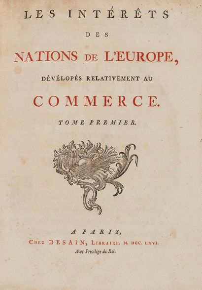 null ACCARIAS DE SÉRIONNE (Jacques)]. Les Intérêts des nations de l'Europe, dévelopés...