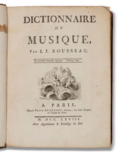 null ROUSSEAU (Jean-Jacques). Dictionary of music. Paris, Veuve Duchesne, 1768. In-4,...