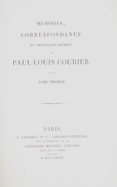 null COURIER (Paul-Louis). Memoirs, correspondence and unpublished opuscules. Paris,...