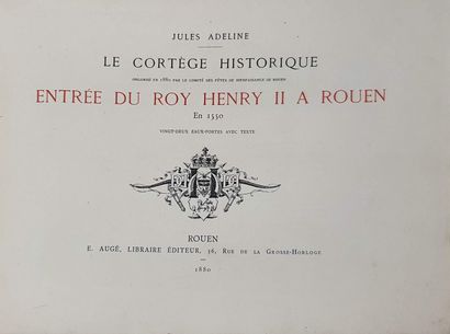 null REGIONALISM NORMANDY lot :

- ADELINE Jules. The historical procession organized...