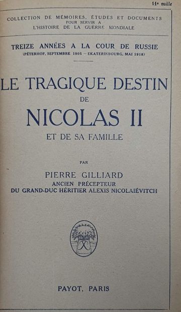 null GILLIARD Pierre

Le tragique destin de Nicolas II et de sa famille, Payot &...