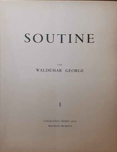 null Waldemar GEORGE

Collection Pierre Levy, I: Soutine

Paris, Mourlot, 1966

In-plano...
