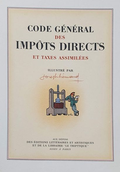 null HÉMARD Joseph (ill.). Code général des impôts directs et taxes assimilées. Paris,...