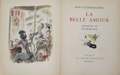 null GALTIER-BOISSIERE Jean, 2 vol.

La belle amour, Paris, La bonne compagnie, 1943....