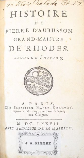 null [BOUHOURS (Dominique)]. Histoire de Pierre d'Aubusson grand-maistre de Rhodes....