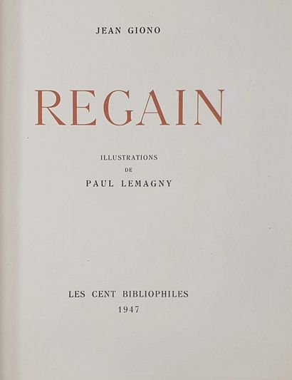 null GIONO (Jean). Regain. Paris, les Cent bibliophiles, 1947. In-4, maroquin chaudron,...
