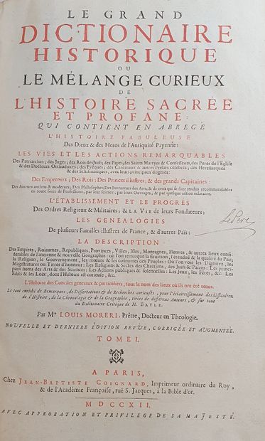 null MORERI. Le Grand dictionnaire historique. Paris, Jean-Baptiste Coignard, 1712....