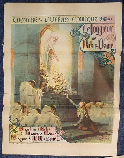 null Trois affiches : Le Jongleur de Notre-Dame, Jules MASSENET. 

Miracle en 3 actes...