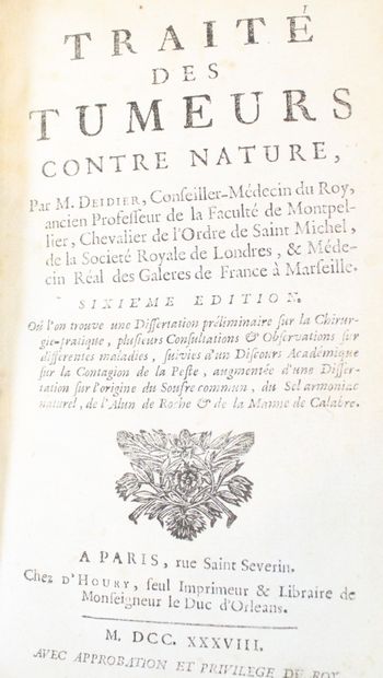 null DEIDIER (Antoine).

Treatise on unnatural tumours. 

Paris, chez d'Houry, 1738.

In-12...