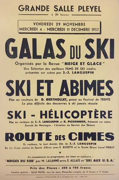  Affiche de spectacle 
Grande salle Pleyel 1957 
Galas du ski Ski et abimes. 
 60...