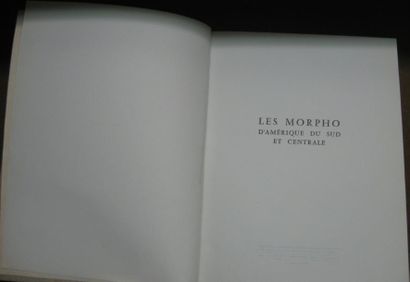 null T - Le Moult E. & Real P. 1963. Les Morpho d'Amérique du Sud et Centrale. Relié...