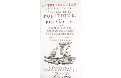 null BEAUSOBRE (Louis de). Introduction générale à l'étude de la politique, des finances,...