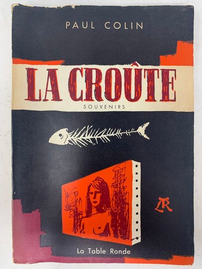 null COLIN Paul, La croûte, La Table Ronde, Paris, 1957, broché 

Envoi manuscrit...