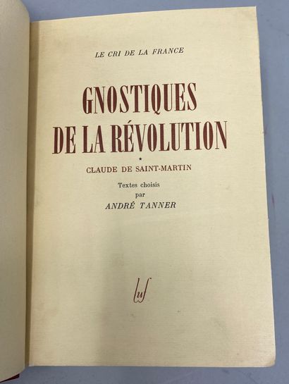 null 2 volumes - De SAINT-MARTIN - Gnostiques de la révolutions - Le cri de la France...