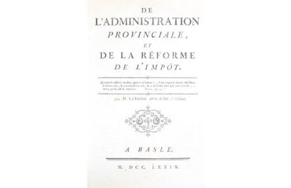 null [LE TROSNE (Guillaume-François)]. De l'Administration provinciale, et de la...