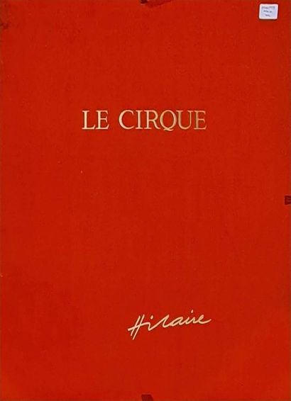 null HILAIRE Camille (1916-2004)
Le cirque, 1974
Cinq lithographies en couleurs,...