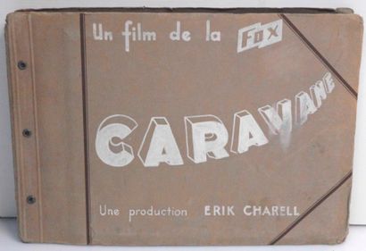 null Book de tournage original CARAVANE -1934 de E.CHARELL, avec ANNABELLA et C.BOYER....