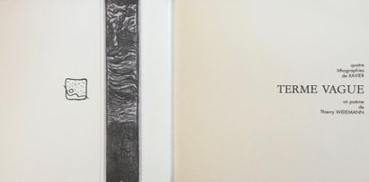null XAVIER 
Livre illustré quatre lithographies et un poème de Thierry WIDEMANN...