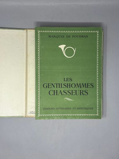 null FOUDRAS (marquis de). Les Gentilshommes chasseurs. Paris, Éditions littéraires...